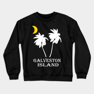 Galveston Island, Texas Vacation Nights On The Beach Crewneck Sweatshirt